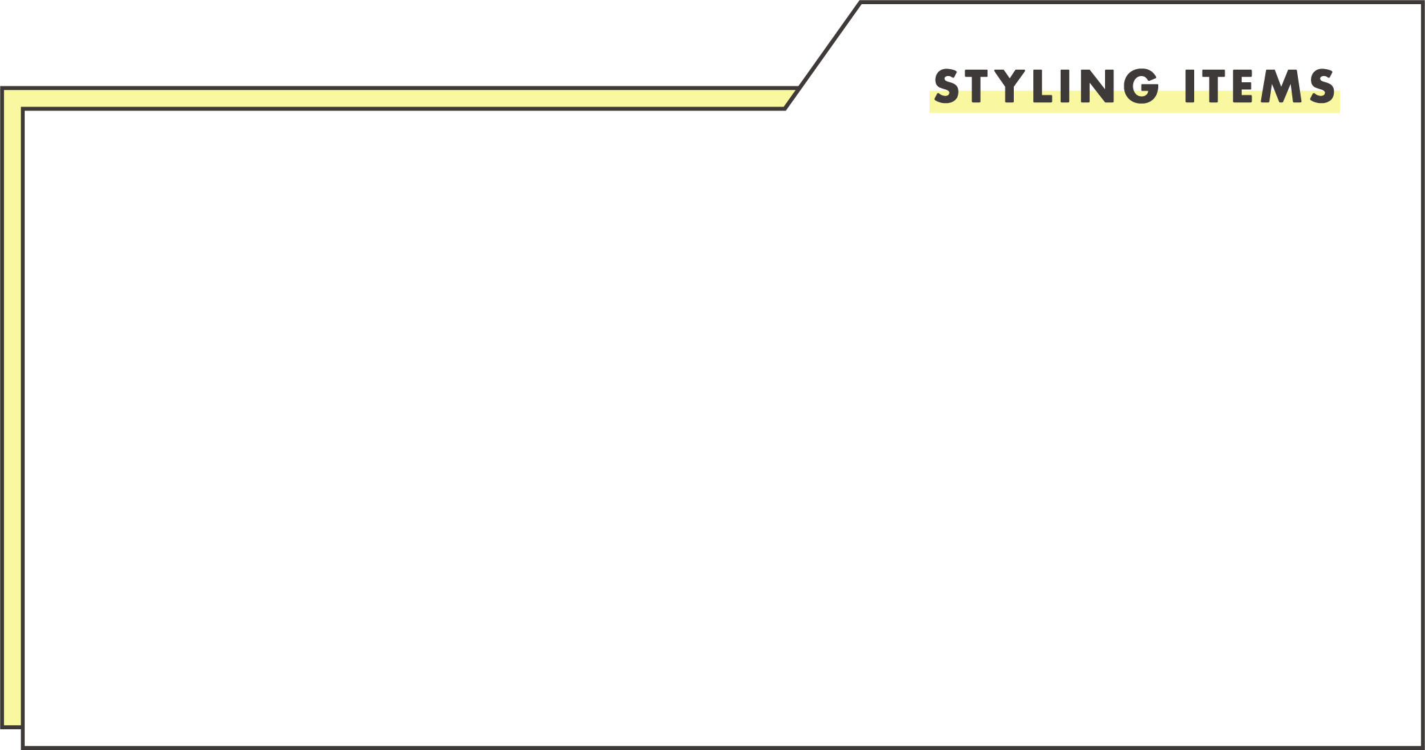 STYLING ITEMS