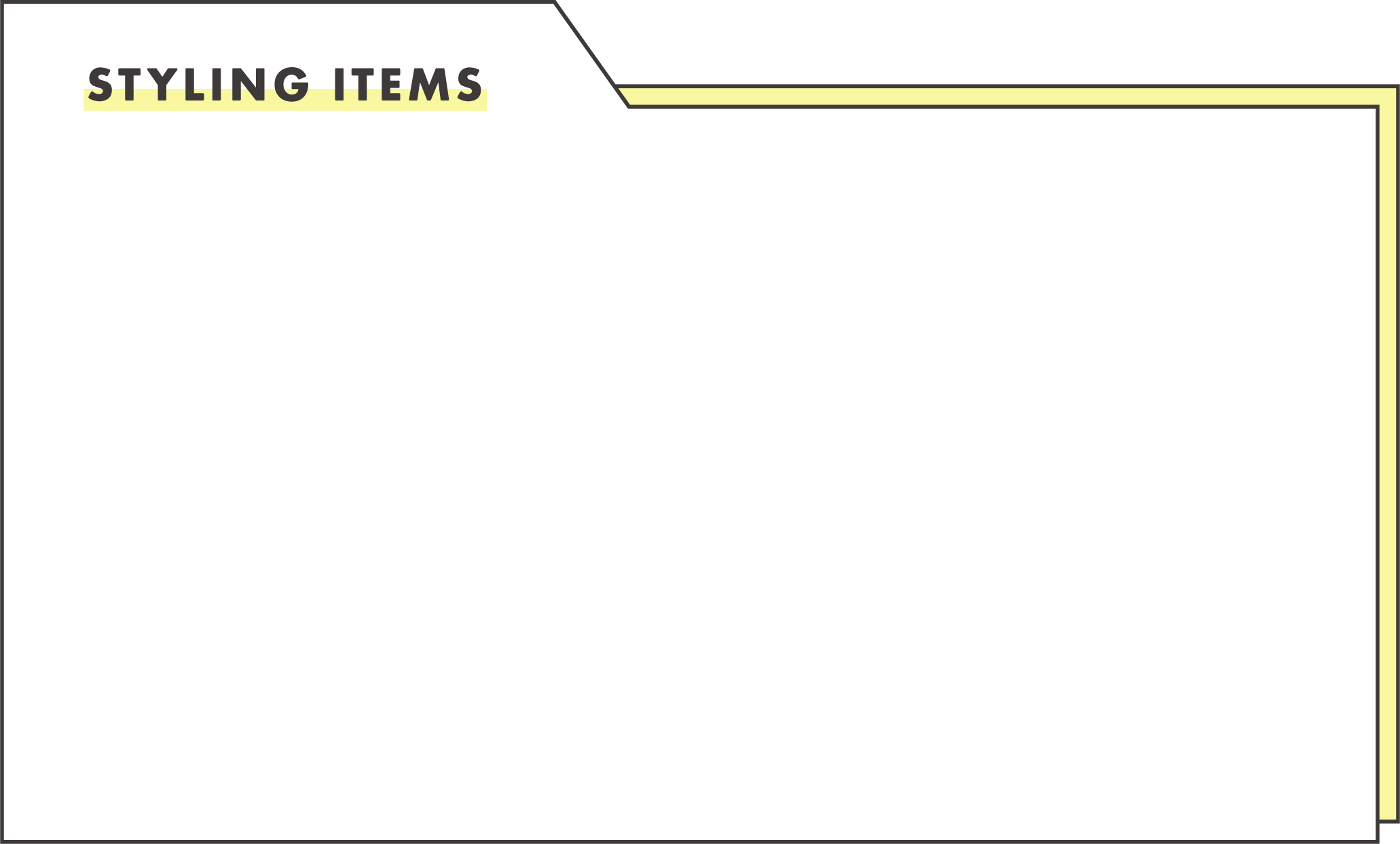 STYLING ITEMS
