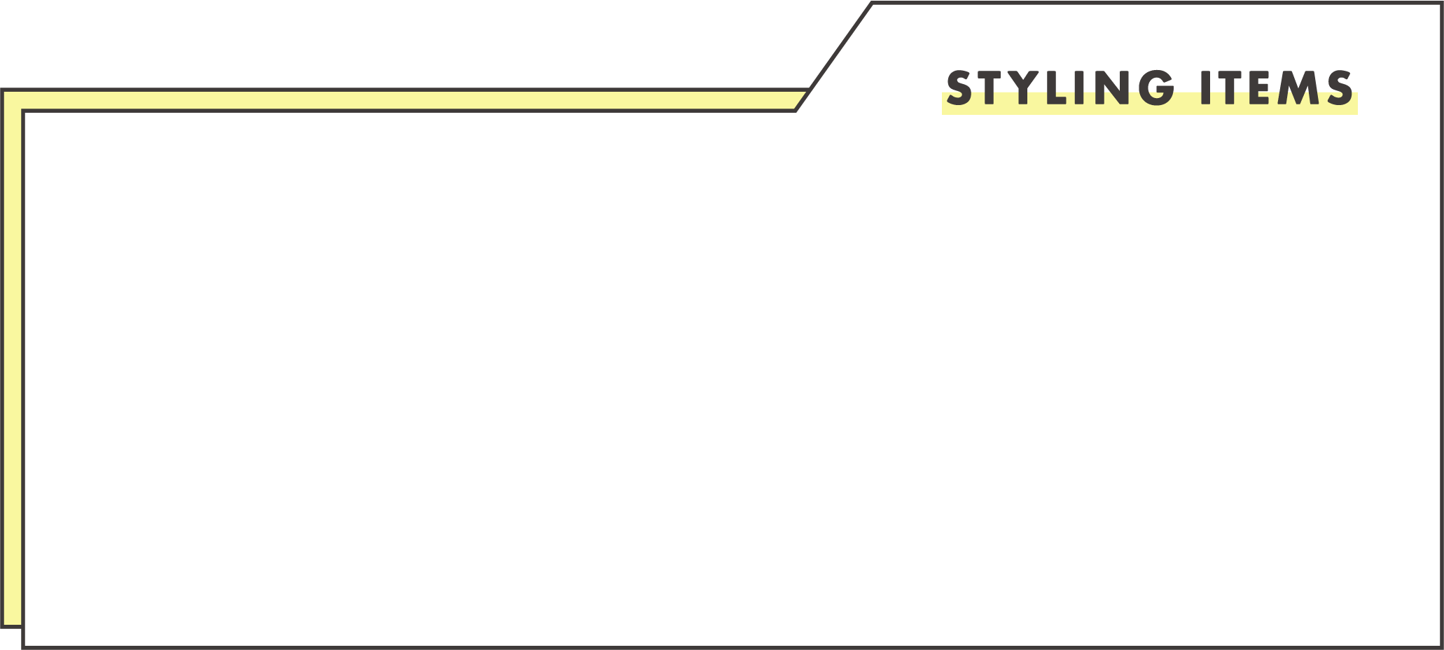 STYLING ITEMS