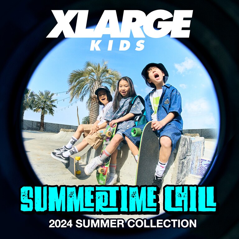 XLARGE KIDS 2024Summerコレクション 