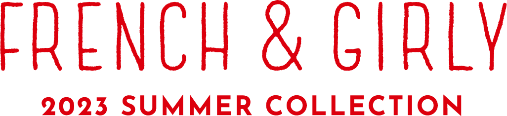 FRENCH & FIRLY 2023 SUMMER COLLECTION