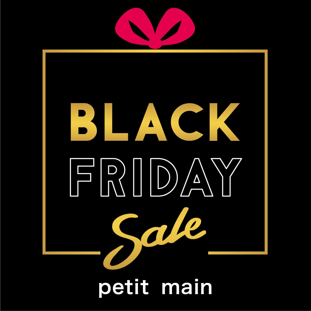 petit main ブラックフライデーセール