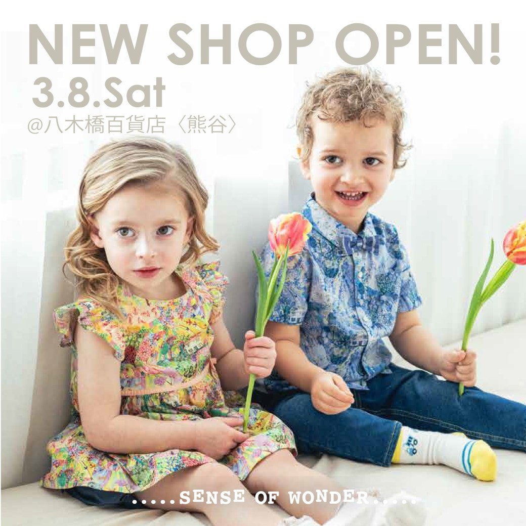 【NEW SHOP OPEN】3/8(土）センス オブ ワンダー八木橋百貨店オープン！数量限定でノベルティプレゼント♪
